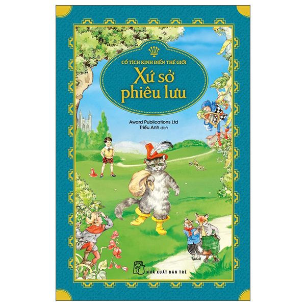 Cổ Tích Kinh Điển Thế Giới - Xứ Sở Phiêu Lưu