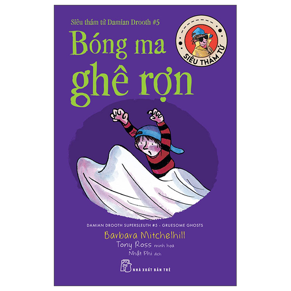 Siêu Thám Tử Damian Drooth - Tập 5 - Bóng Ma Ghê Rợn