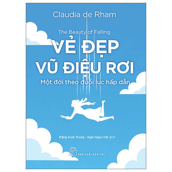 The Beauty Of Falling - Vẻ Đẹp Vũ Điệu Rơi - Một Đời Theo Đuổi Lực Hấp Dẫn