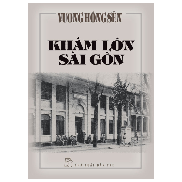 Khám Lớn Sài Gòn - Bìa Cứng