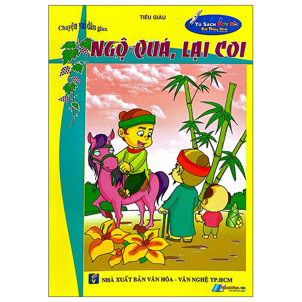 Sách Chuyện Vui Dân Gian - Ngộ Quá, Lại Coi - Tiểu Dã