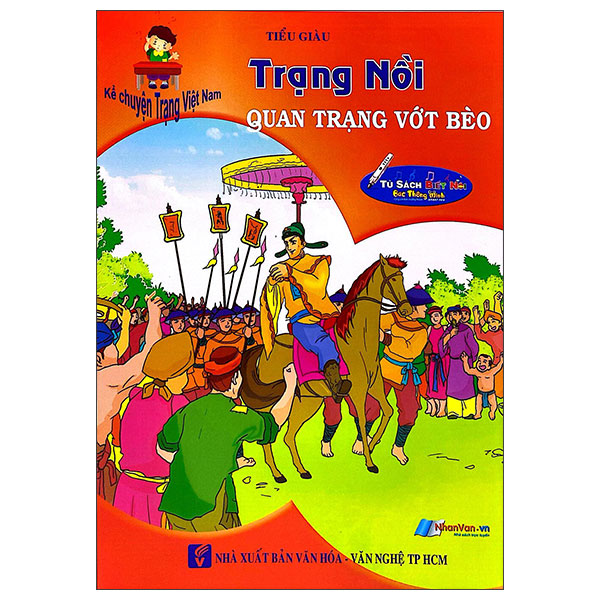 Sách Kể Chuyện Trạng Việt Nam - Trạng Nồi Quan Trạng Vớt Bèo - Tiểu Giàu
