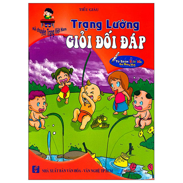 Sách Kể Chuyện Trạng Việt Nam - Trạng Lường - Giỏi Đối Đáp - Tổng Hợp TP.HCM