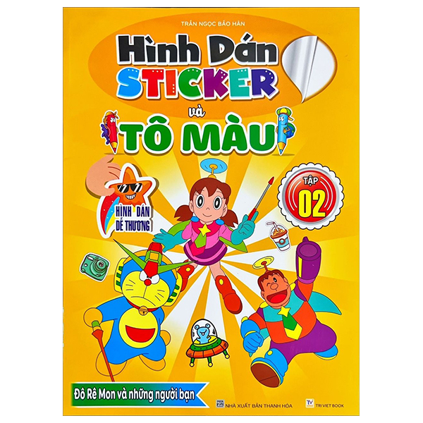 Sách Hình Dán Sticker Và Tô Màu - Tập 2 - Trần Ngọc Bảo Hân