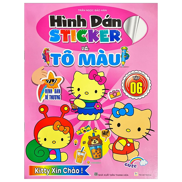 Sách Hình Dán Sticker Và Tô Màu - Tập 6 - Trần Ngọc Bảo Hân