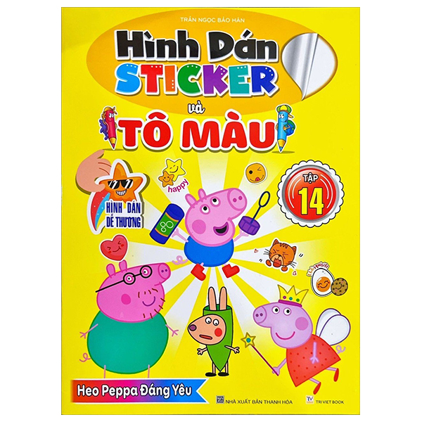 Sách Hình Dán Sticker Và Tô Màu - Tập 14 - Trần Ngọc Bảo Hân