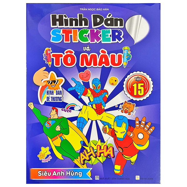 Sách Hình Dán Sticker Và Tô Màu - Tập 15 - Trần Ngọc Bảo Hân