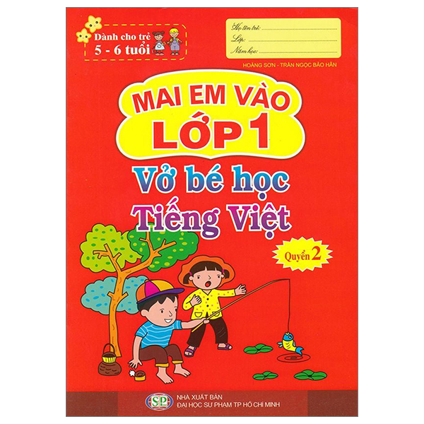 Sách Mai Em Vào Lớp 1 - Dành Cho Trẻ 5-6 Tuổi - Vở Bé Học Tiếng Việt - Trần Ngọc Bảo Hân