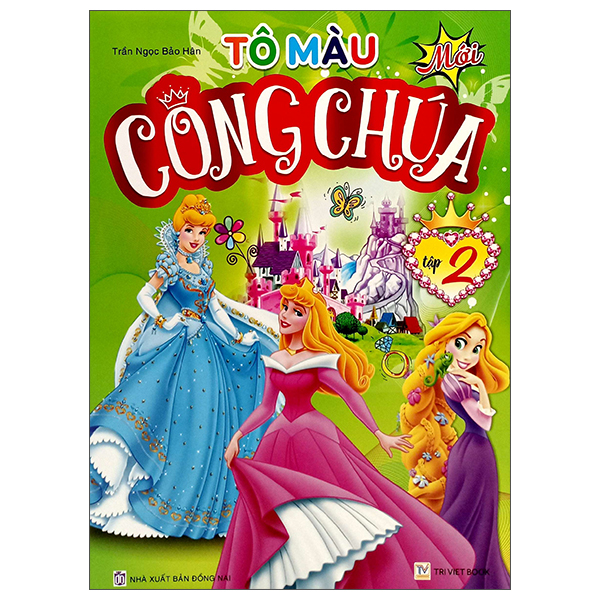 Sách Tô Màu Công Chúa - Tập 2 - Trần Ngọc Bảo Hân