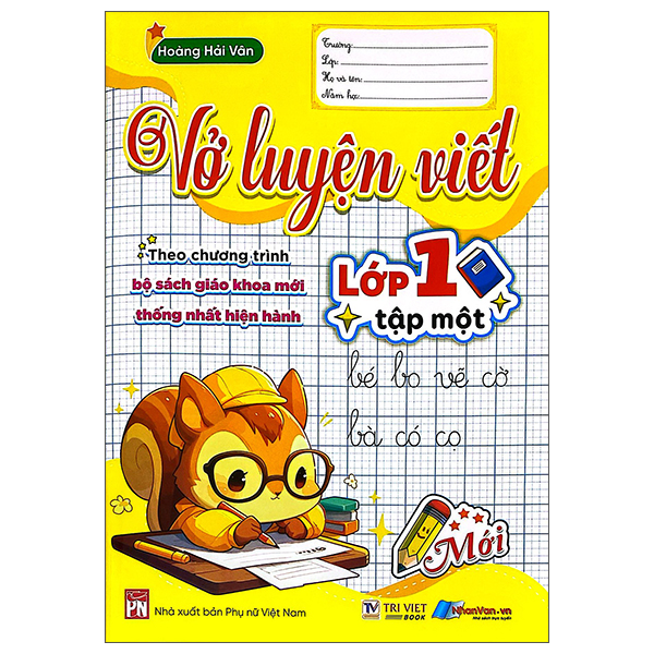 Vở Luyện Viết Lớp 1 - Tập 1