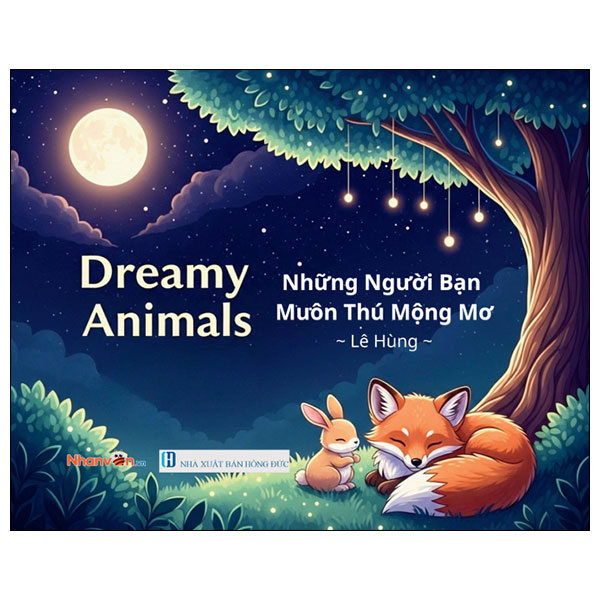 Dreamy Animals - Những Người Bạn Muôn Thú Mộng Mơ