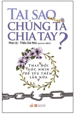 [Phiên chợ sách cũ] Tại Sao Chúng Ta Chia Tay?