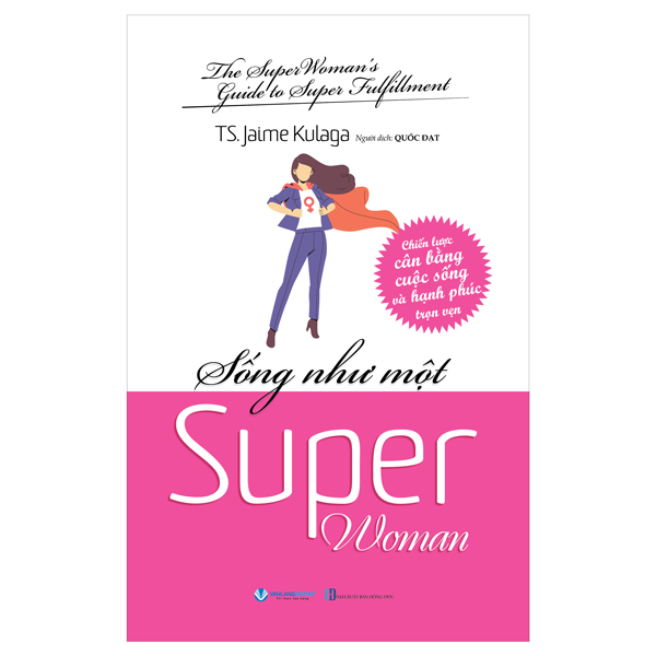 Sống Như Một Super Woman
