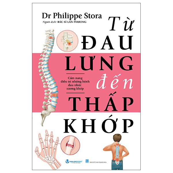 Sách Từ Đau Lưng Đến Thấp Khớp - Dr Emily Grossman