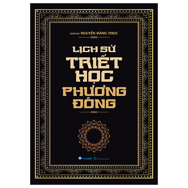 Sách Lịch Sử Triết Học Phương Đông - Bìa Cứng (Tái Bản 2025) - Nguyễn Tài Đức