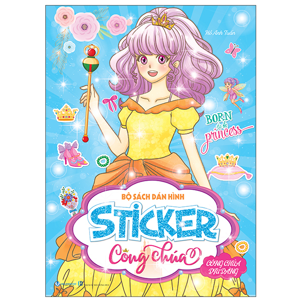 Sách Bộ Sách Dán Hình - Sticker Công Chúa - Công Chúa Dịu Dàng - Hồng Anh