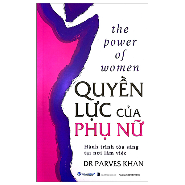 Sách The Power Of Women - Quyền Lực Của Phụ Nữ - Dr Emily Grossman