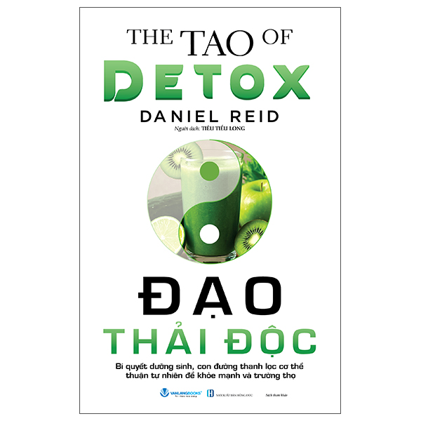 Sách The Tao Of Detox - Đạo Thải Độc - Rei