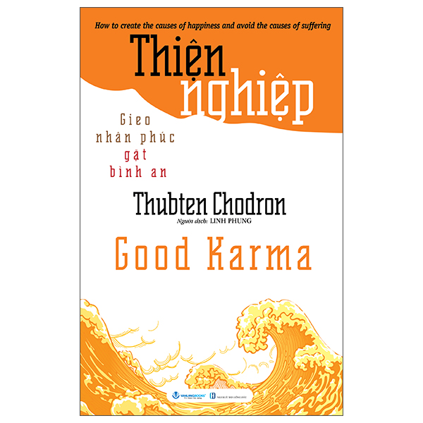 Sách Thiện Nghiệp - Good Karma - Thubten Chodron