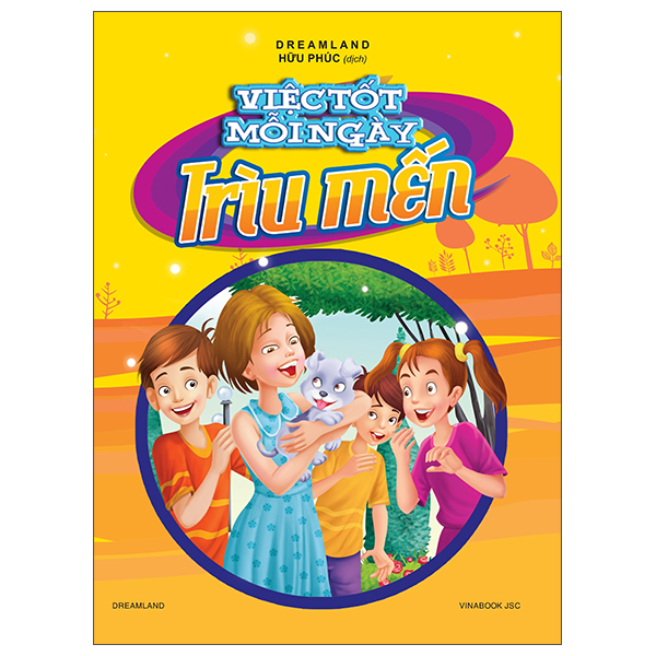 Sách Việc Tốt Mỗi Ngày - Trìu Mến - Dreamland