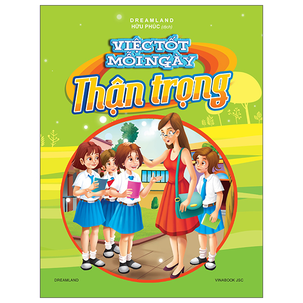 Sách Việc Tốt Mỗi Ngày - Thận Trọng - Dreamland