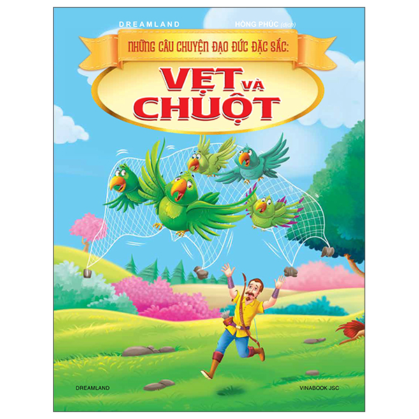 Sách Những Câu Chuyện Đạo Đức Đặc Sắc - Vẹt Và Chuột - Dreamland