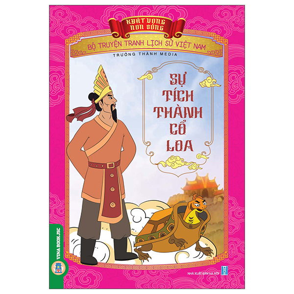 Sách Khát Vọng Non Sông - Bộ Truyện Tranh Lịch Sử Việt Nam - Sự Tích - Trường Thành Media