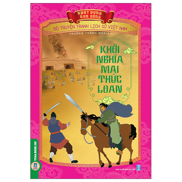 Sách Khát Vọng Non Sông - Bộ Truyện Tranh Lịch Sử Việt Nam - Khởi Ngh� - Trường Thành Media
