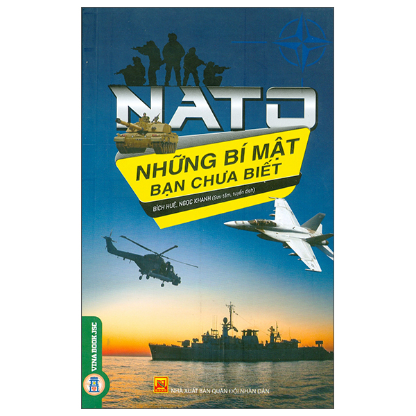 Sách NATO - Những Bí Mật Bạn Chưa Biết - Quân Đội Nhân Dân