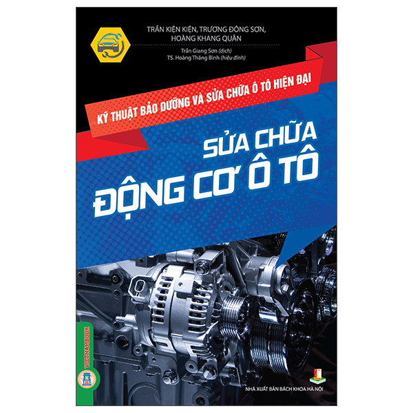 Sách Kỹ Thuật Bảo Dưỡng Và Sửa Chữa Ô Tô Hiện Đại - Sửa Chữa - Hà Sơn