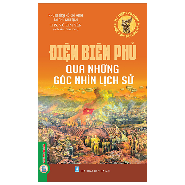 Sách Điện Biên Phủ Qua Những Góc Nhìn Lịch Sử - Khu Di Tích Hồ Chí Minh Tại Phủ Chủ Tịch
