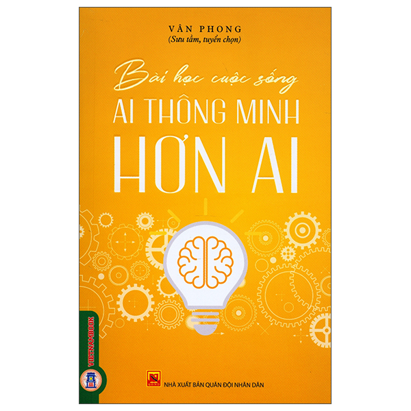 Sách Bài Học Cuộc Sống - Ai Thông Minh Hơn Ai - Minh Thông