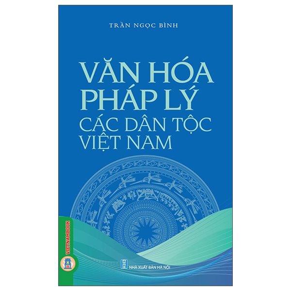Sách Văn Hóa Pháp Lý Các Dân Tộc Việt Nam - Lý Bình
