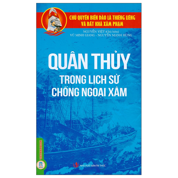 Sách Chủ Quyền Biển Đảo Là Thiêng Liêng Và Bất Khả Xâm Phạm - Quâ - Nguyễn Mạnh Trí