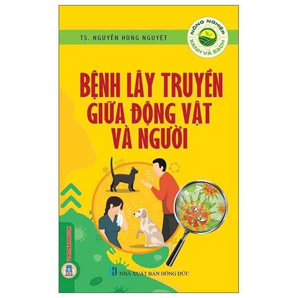 Sách Nông Nghiệp Xanh, Sạch - Bệnh Lây Truyền Giữa Động Vật Và Ngư� - Sếch Xpia