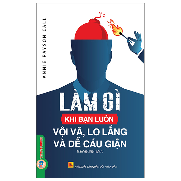 Làm Gì Khi Bạn Luôn Vội Vã, Lo Lắng Và Dễ Cáu Giận