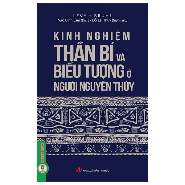 Sách Kinh Nghiệm Thần Bí Và Biểu Tượng Ở Người Nguyên Thủy - Nguyên Nguyên