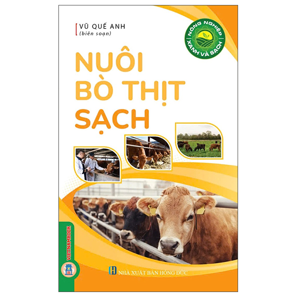 Sách Nông Nghiệp Xanh Và Sạch - Nuôi Bò Thịt Sạch - Anh Hồng