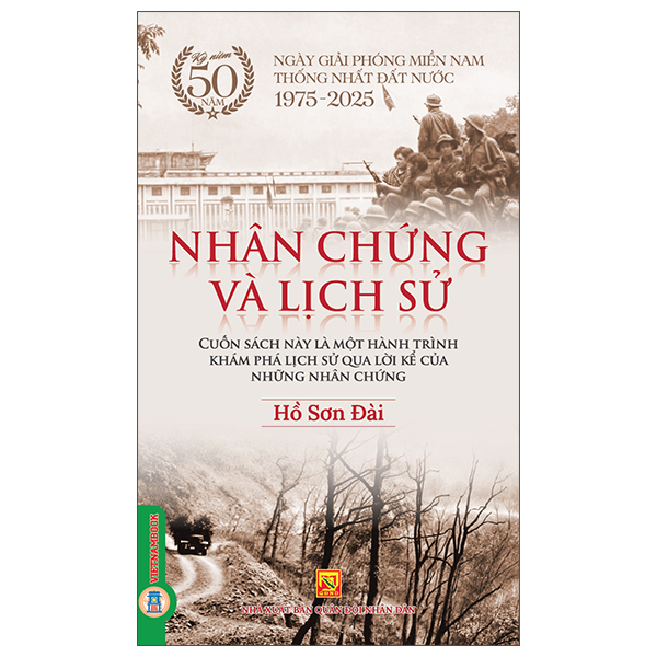 Sách Nhân Chứng Và Lịch Sử - Hồ Sơn Đài