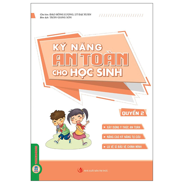 Sách Kỹ Năng An Toàn Cho Học Sinh - Quyển 2 - Đào Hồng Lượng