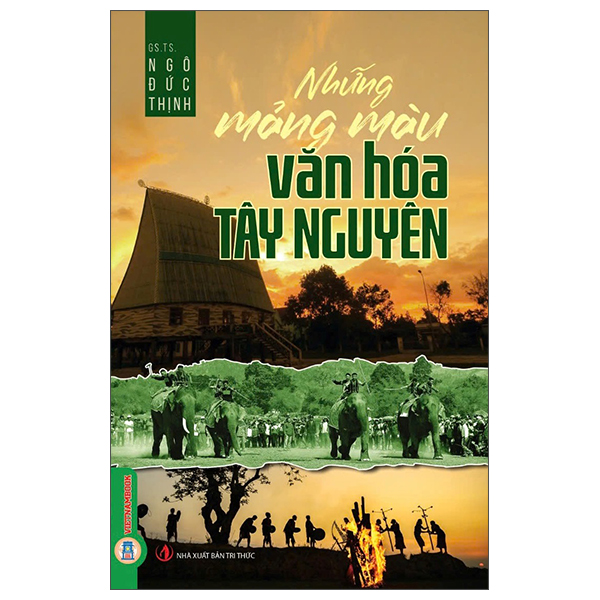 Sách Những Mảng Màu Văn Hóa Tây Nguyên - Nguyên Nguyên