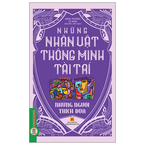 Sách Những Nhân Vật Thông Minh Tài Trí - Những Người Thích Đùa - Minh Thông