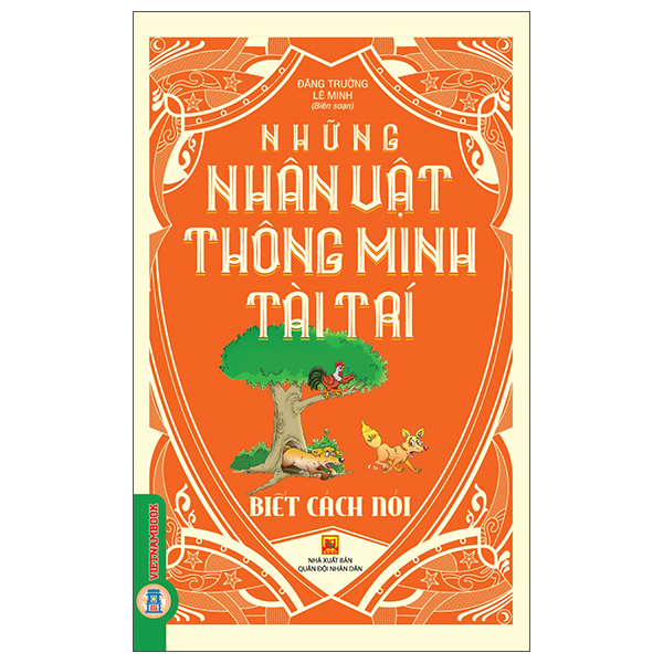 Sách Những Nhân Vật Thông Minh Tài Trí - Biết Cách Nói - Đăng Trường
