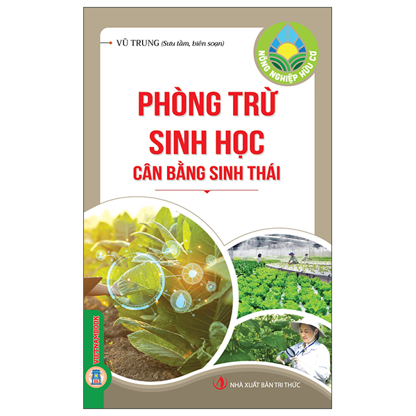 Nông Nghiệp Hữu Cơ - Phòng Trừ Sinh Học, Cân Bằng Sinh Thái