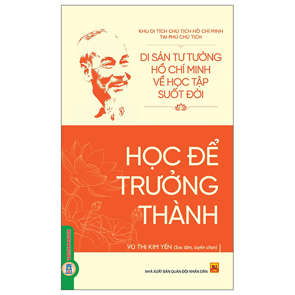 Sách Di Sản Tư Tưởng Hồ Chí Minh Về Học Tập Suốt Đời - Học Để - Kim Huggens