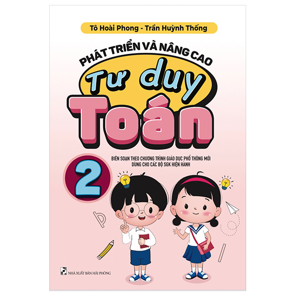 Sách Phát Triển Và Nâng Cao Tư Duy Toán 2 (Biên Soạn Theo Chương Trình GD - Hải Phòng