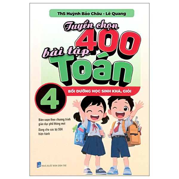 Sách Tuyển Chọn 400 Bài Tập Toán 4 - Lê Quang