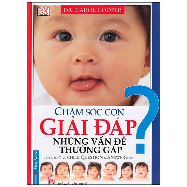[Phiên chợ sách cũ] Chăm Sóc Con Giải Đáp Những Vấn Đề Thường Gặp