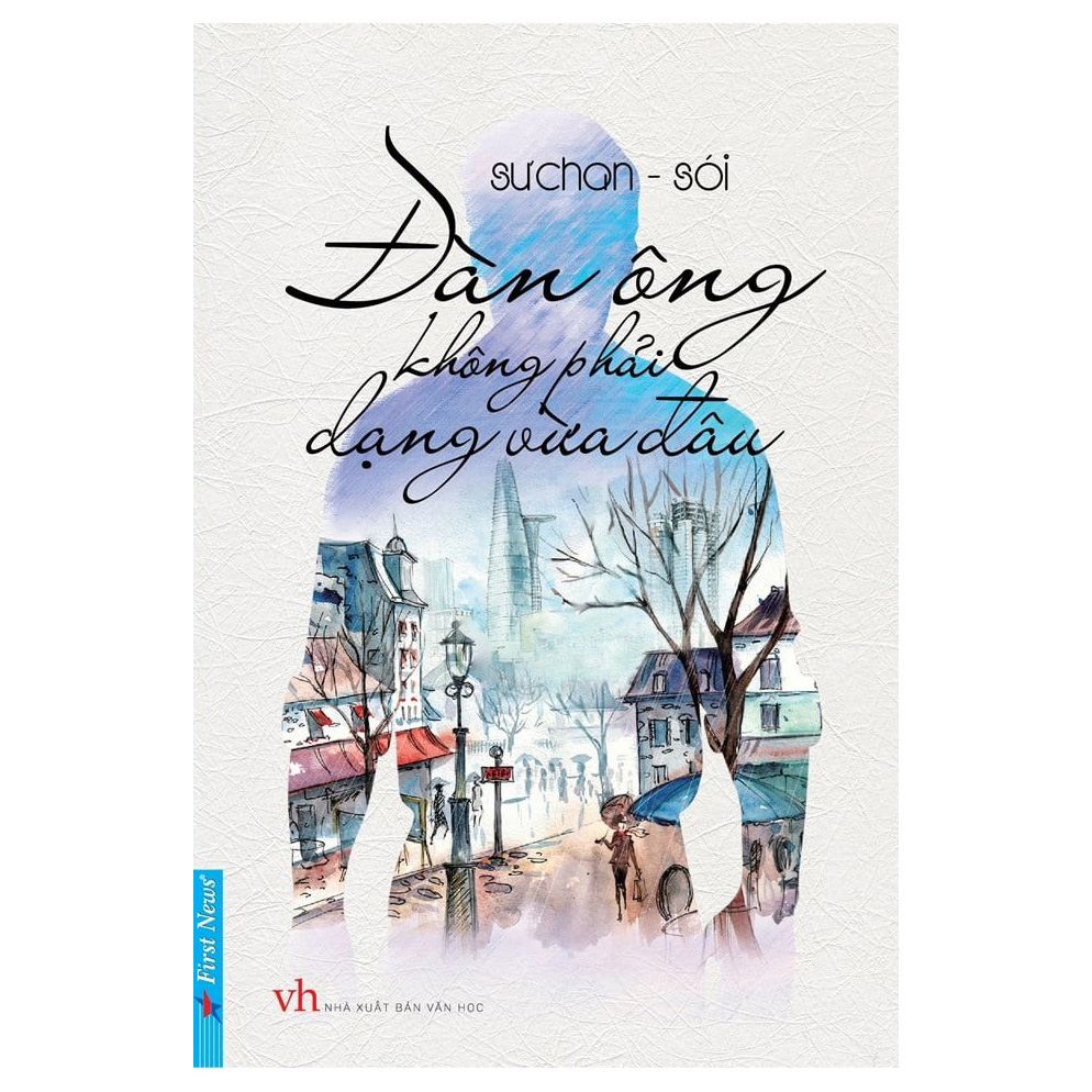 Đàn Ông Không Phải Dạng Vừa Đâu