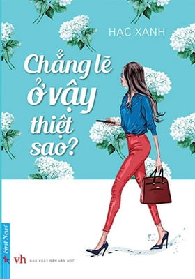 [Phiên chợ sách cũ] Chẳng Lẽ Ở Vậy Thiệt Sao?